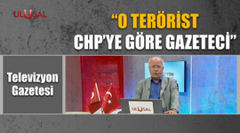 "O terörist CHP'ye göre gazeteci"